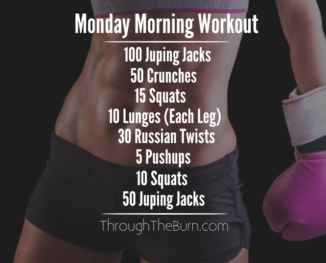 Monday Morning Workout Routine