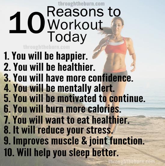 10 Reasons To Workout Today