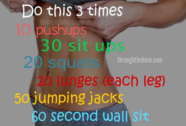 quick workout - do this 3 times