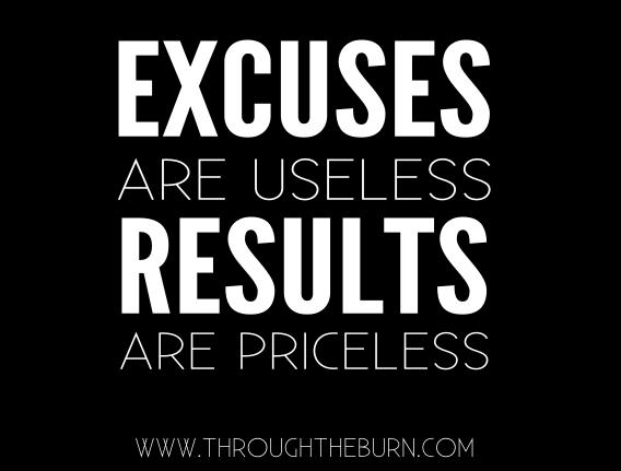 excuses-are-useless-results-are-priceless