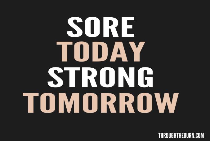 sore-today-strong-tomorrow