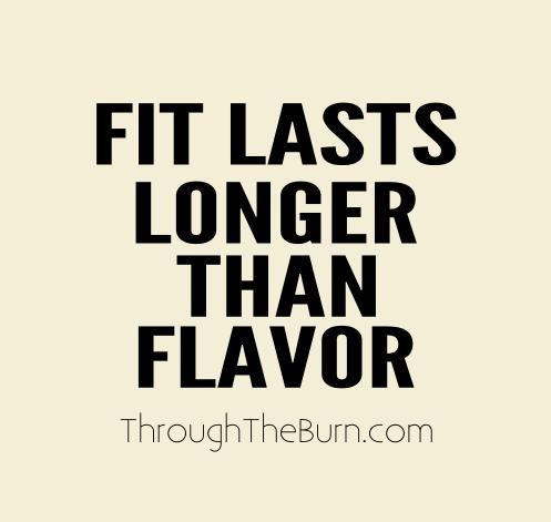 fit-lasts-longer-than-flavor